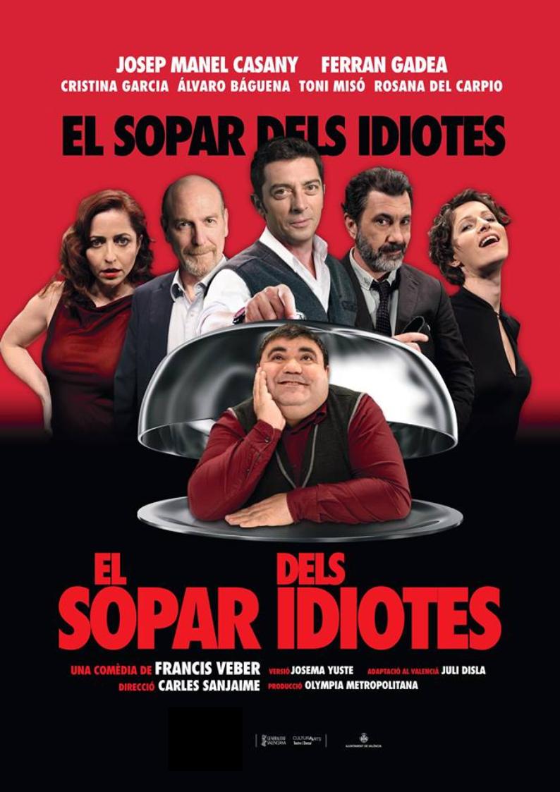 'El sopar dels idiotes' arriba al teatre Capitoli de Godella el